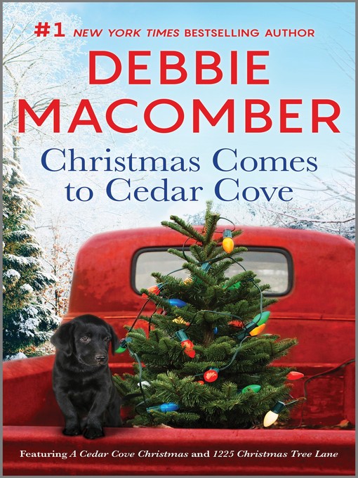 Title details for Christmas Comes to Cedar Cove by Debbie Macomber - Wait list